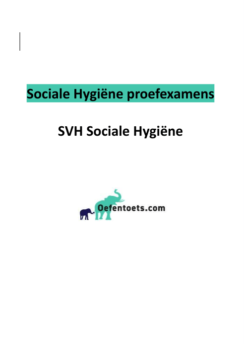 Proefexamen sociale hygiëne 2024