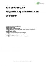 Samenvatting De zorgverlening afstemmen en evalueren